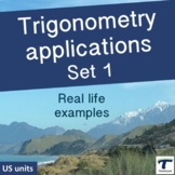 Trigonometry Applications: Set 1 (US units)