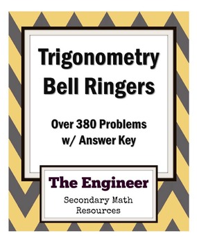 Preview of Trigonometry Bell Ringers / Do Now / Warm Up (over 380 problems w/ Answer Key)