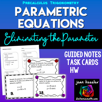 Preview of Parametric Functions Task Cards Guided Notes HW