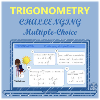 Preview of Trigonometry Challenging Multiple-Choice Test