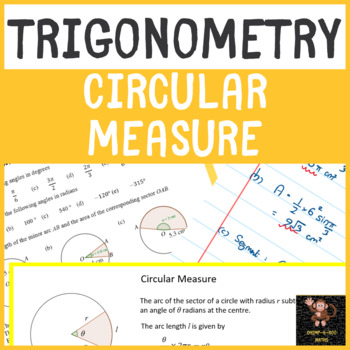 Preview of Trigonometry - Circular Measure - Introduction and application of Radians