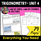 Trigonometry Curriculum - Unit 4 Law of Sines, Law of Cosi