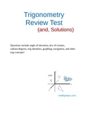 Trigonometry Final Review Test (and solutions)