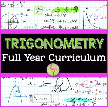 Preview of Trigonometry Full Year Curriculum | Flamingo Math