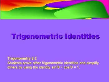 Preview of Trigonometry Identities