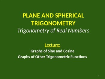 Preview of Trigonometry Lecture - Graphs of Sine & Cosine and other trigonometric functions
