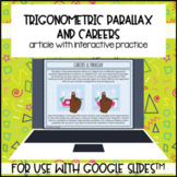 Trigonometry Parallax Careers for use with Google Slides™️