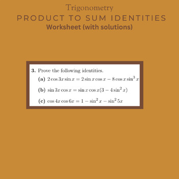 Preview of Trigonometry-Product to Sum Identities Worksheet (with solutions)