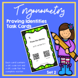 Trigonometry Proving Identities Task Cards (Set 2) -  Dist