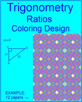 Preview of Trigonometry Ratios - Coloring Activity # 2 (Easy/Hard versions) "QUILT" Pattern