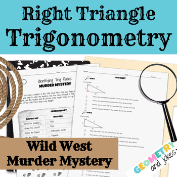 Preview of Right Triangle Trigonometric Ratios Geometry Murder Mystery Activity