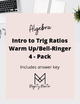 Preview of Trigonometry Ratios Warm Up/Bellringer/Exit Ticket Four Pack with Answer Key