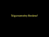 Trigonometry Review Game Activity