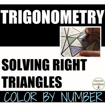 Preview of Trigonometry Activity Color by Number Solve Right Triangles