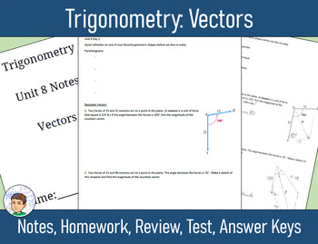 Preview of Trigonometry Unit 8 - Vectors - Notes, Homework, Review, Answers