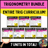 Trigonometry Unit Bundle - 7 Full Chapters for Complete Cu