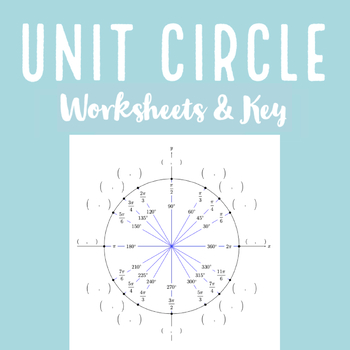 Preview of Trigonometry Worksheets + Key: The Unit Circle Handouts (Degrees & Radians)