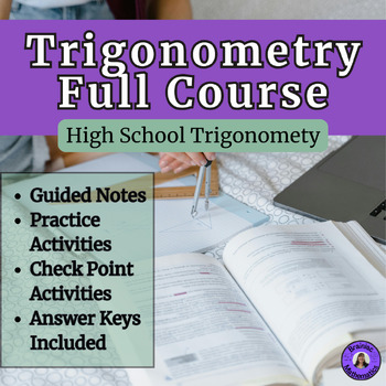 Preview of Trigonometry a Full Semester Course
