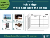 Trigraphs tch & dge Word Sort Write the Room