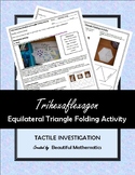 Trihexaflexagon Equilateral Triangle Folding Activity