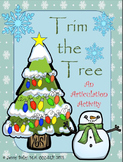 "Trim the Tree": A Christmas Articulation Activity