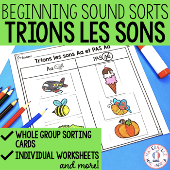 Preview of FRENCH Alphabet Beginning Sound Sorts - Trier les sons de l'alphabet en français