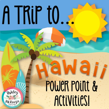 Preview of "Trip to Hawaii" Power Point & Activities Pack!