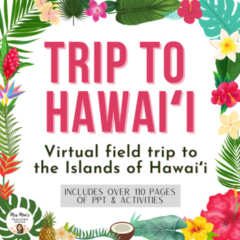 Preview of Trip to Hawaii Virtual Field Trip