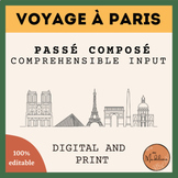 Trip to Paris - French Comprehensible Input lesson - Passé