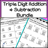 Triple Digit Addition & Subtraction within 1000 with/witho