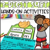 Triple Digit Subtraction with Regrouping Activities & Hand