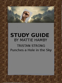 Preview of Tristan Strong Punches a Hole in the Sky Study Guide Questions with answer key
