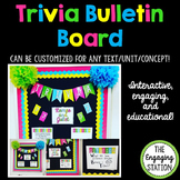 Trivia Bulletin Board: Customize for ANY Text/Unit/Concept