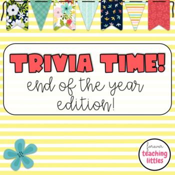 Preview of Trivia Time | Quiz Style Game | End of the Year Edition | Summer | Editable