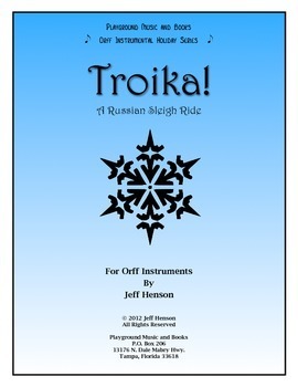 Preview of Troika! A Russian Sleigh Ride, Winter Classroom and Concert, for Orff Ensemble