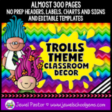 Trolls Theme Classroom and Bulletin Board Decor Bundle EDITABLE