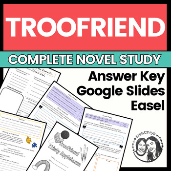 Preview of TrooFriend by Kirsty Applebaum: Printable + Digital Novel Study