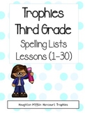Trophies Spelling Lists - 3rd grade (Harcourt)