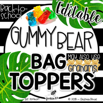 Preview of Student Treat Bag Toppers {editable - add your name!}