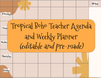 Preview of Tropical Boho Decor //Teacher Planner and Agenda / Monthly and Weekly