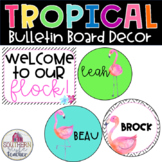 Tropical Classroom Theme Editable Bulletin Board/Door Decor