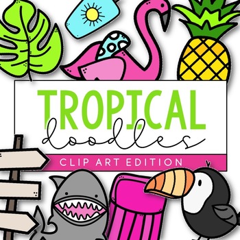 Preview of Tropical Doodles - Clip Art [IN COLOR!]