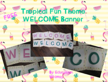 Tropical Fun Themed Free Welcome Banners