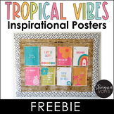 Tropical Inspirational Posters Free - Tropical Vibes