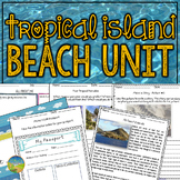 Tropical Island Beach Unit - Summer Activities for Reading