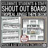 Tropical Jungle Theme Student & Teacher Shout Out Bulletin