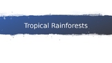 Tropical Rainforests - Complete Topic Distance Learning