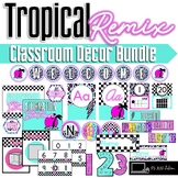 Tropical Remix Classroom Decor Bundle || Retro Neon Vibes 
