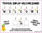 Tropical Shiplap Welcome Banner Freebie