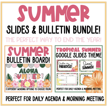 Preview of Tropical Summer Google Slides & Year End Bulletin BUNDLE